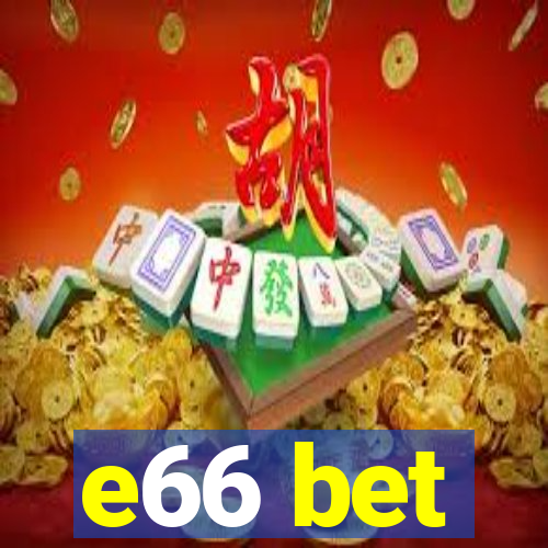 e66 bet